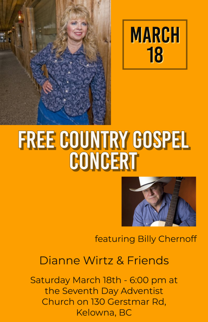 Free Country Gospel Concert March 18 2023 6pm at The Seventh Day Adventist Church on 130 Gerstmar Rd, Kelowna, BC